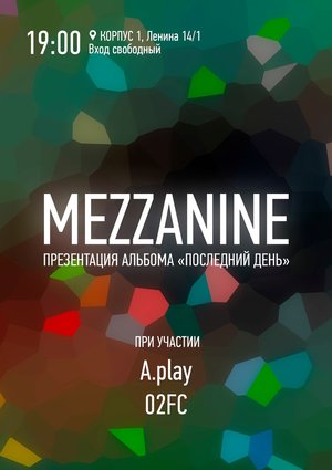 Mezzanine, 02FC & A.play