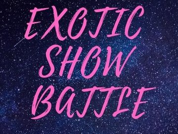 EXOTIC SHOW BATTLE 2019