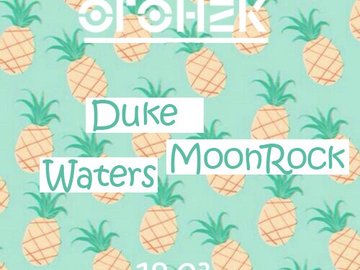 Duke & Waters & MoonRock