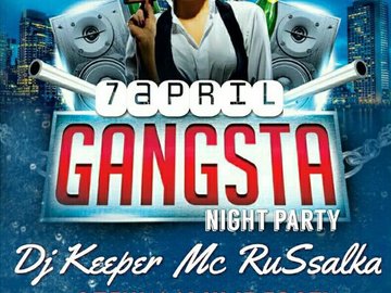 Gangsta Night Party