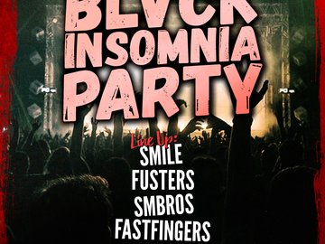 BLVCK INSOMNIA PARTY