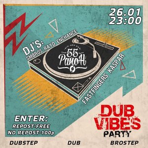 Dub vibes party (dub-step)