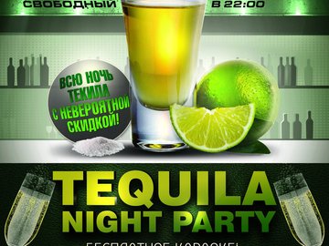 TEQUILA NIGHT PARTY