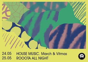 House Music. March & Vitmas