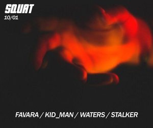 Favara/Kid_man/Waters/Stalker