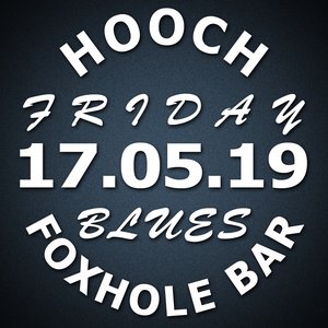 Блюзовая Пятница с HOOCH