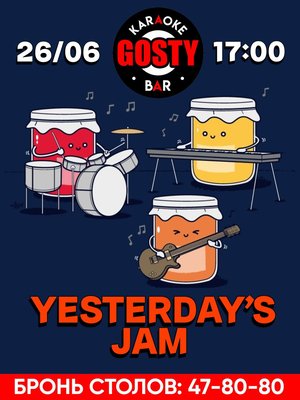 Yesterday's Jam