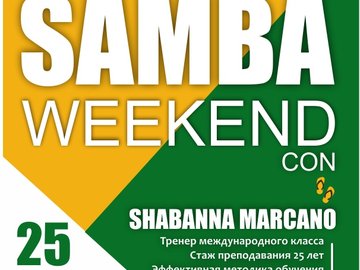 SAMBA WEEKEND CON SHABANNA MARCANO